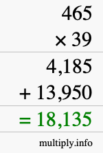How to calculate 465 times 39 using long multiplication