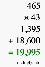 How to calculate 465 times 43 using long multiplication How to calculate 465 times 43 using long multiplication