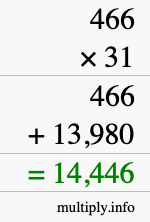 How to calculate 466 times 31 using long multiplication