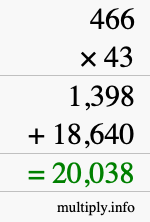 How to calculate 466 times 43 using long multiplication How to calculate 466 times 43 using long multiplication