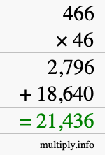 How to calculate 466 times 46 using long multiplication