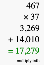 How to calculate 467 times 37 using long multiplication