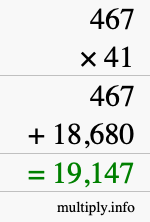 How to calculate 467 times 41 using long multiplication