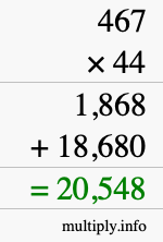 How to calculate 467 times 44 using long multiplication