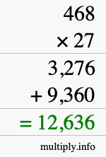 How to calculate 468 times 27 using long multiplication