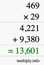 How to calculate 469 times 29 using long multiplication