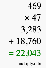 How to calculate 469 times 47 using long multiplication