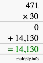 How to calculate 471 times 30 using long multiplication How to calculate 471 times 30 using long multiplication