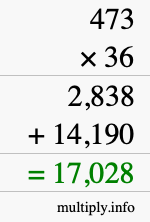 How to calculate 473 times 36 using long multiplication