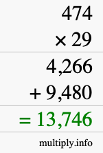 How to calculate 474 times 29 using long multiplication