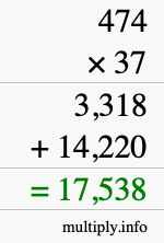 How to calculate 474 times 37 using long multiplication