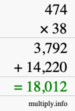 How to calculate 474 times 38 using long multiplication How to calculate 474 times 38 using long multiplication
