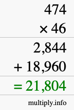How to calculate 474 times 46 using long multiplication