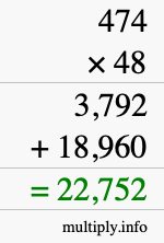 How to calculate 474 times 48 using long multiplication How to calculate 474 times 48 using long multiplication