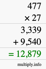 How to calculate 477 times 27 using long multiplication