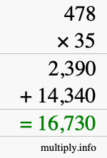 How to calculate 478 times 35 using long multiplication How to calculate 478 times 35 using long multiplication