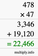 How to calculate 478 times 47 using long multiplication