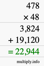 How to calculate 478 times 48 using long multiplication How to calculate 478 times 48 using long multiplication