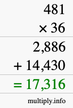 How to calculate 481 times 36 using long multiplication How to calculate 481 times 36 using long multiplication