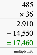 How to calculate 485 times 36 using long multiplication How to calculate 485 times 36 using long multiplication
