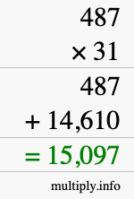 How to calculate 487 times 31 using long multiplication How to calculate 487 times 31 using long multiplication