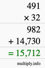 How to calculate 491 times 32 using long multiplication