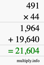 How to calculate 491 times 44 using long multiplication