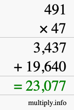How to calculate 491 times 47 using long multiplication
