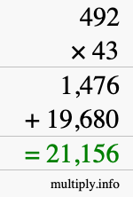 How to calculate 492 times 43 using long multiplication How to calculate 492 times 43 using long multiplication