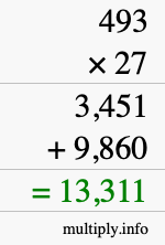 How to calculate 493 times 27 using long multiplication How to calculate 493 times 27 using long multiplication
