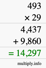 How to calculate 493 times 29 using long multiplication How to calculate 493 times 29 using long multiplication
