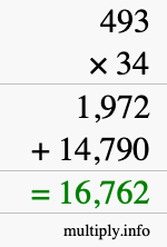 How to calculate 493 times 34 using long multiplication How to calculate 493 times 34 using long multiplication