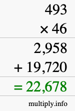 How to calculate 493 times 46 using long multiplication