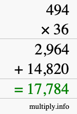 How to calculate 494 times 36 using long multiplication How to calculate 494 times 36 using long multiplication