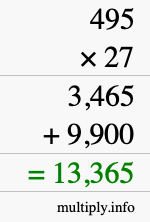 How to calculate 495 times 27 using long multiplication How to calculate 495 times 27 using long multiplication