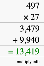 How to calculate 497 times 27 using long multiplication How to calculate 497 times 27 using long multiplication