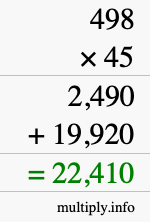 How to calculate 498 times 45 using long multiplication How to calculate 498 times 45 using long multiplication