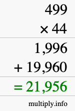 How to calculate 499 times 44 using long multiplication