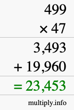 How to calculate 499 times 47 using long multiplication