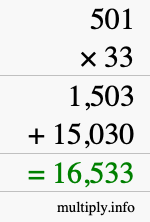 How to calculate 501 times 33 using long multiplication How to calculate 501 times 33 using long multiplication