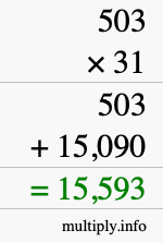 How to calculate 503 times 31 using long multiplication How to calculate 503 times 31 using long multiplication