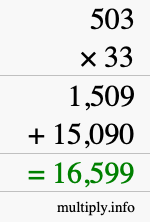 How to calculate 503 times 33 using long multiplication How to calculate 503 times 33 using long multiplication