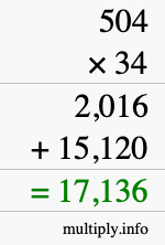 How to calculate 504 times 34 using long multiplication How to calculate 504 times 34 using long multiplication