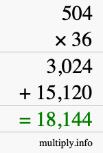 How to calculate 504 times 36 using long multiplication