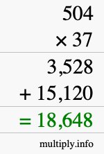 How to calculate 504 times 37 using long multiplication How to calculate 504 times 37 using long multiplication