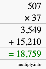 How to calculate 507 times 37 using long multiplication How to calculate 507 times 37 using long multiplication