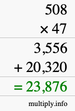 How to calculate 508 times 47 using long multiplication How to calculate 508 times 47 using long multiplication