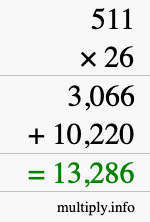 How to calculate 511 times 26 using long multiplication