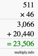 How to calculate 511 times 46 using long multiplication