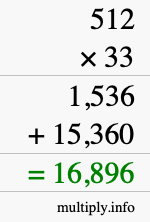 How to calculate 512 times 33 using long multiplication How to calculate 512 times 33 using long multiplication